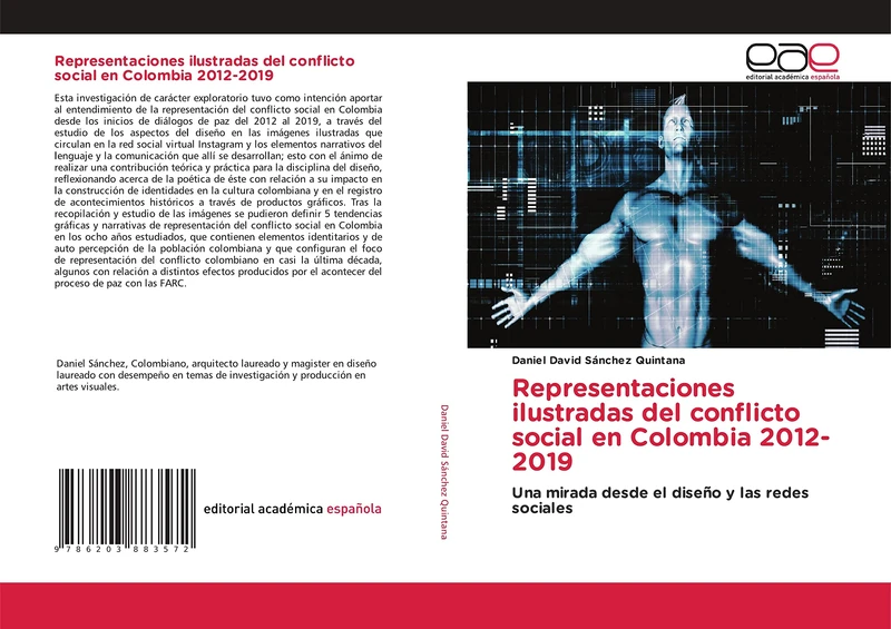 Representaciones ilustradas del conflicto social en Colombia 2012-2019: Una mirada desde el diseño y las redes sociales