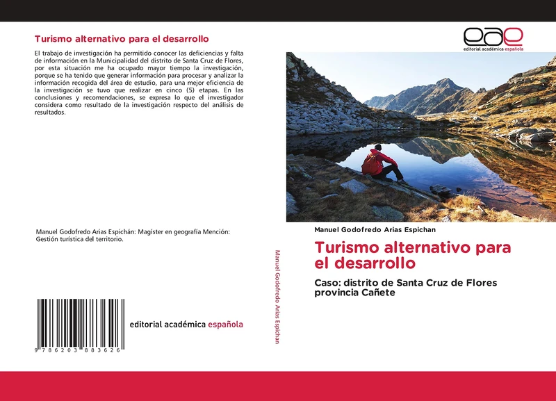 Turismo alternativo para el desarrollo: Caso: distrito de Santa Cruz de Flores provincia Cañete