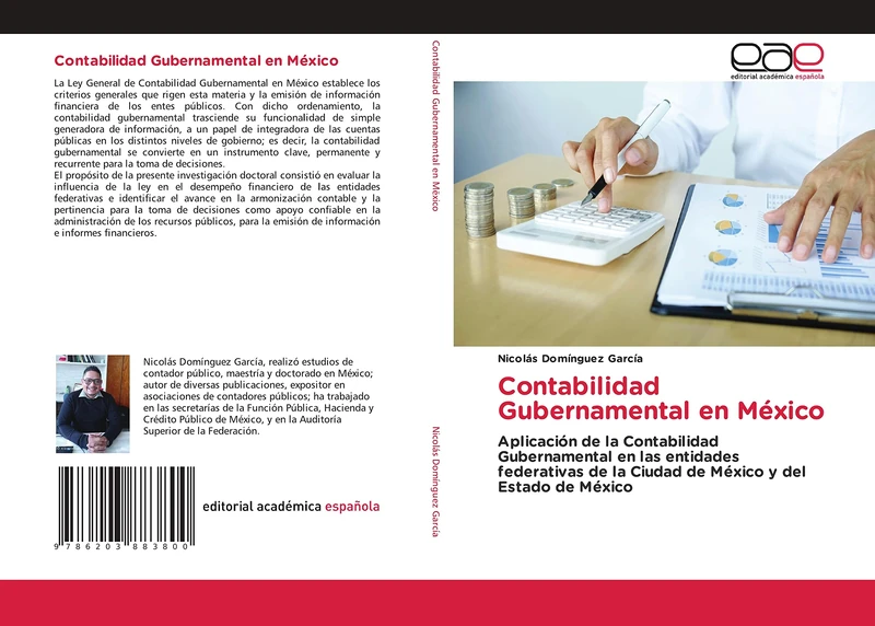 Contabilidad Gubernamental en México: Aplicación de la Contabilidad Gubernamental en las entidades federativas de la Ciudad de México y del Estado de México