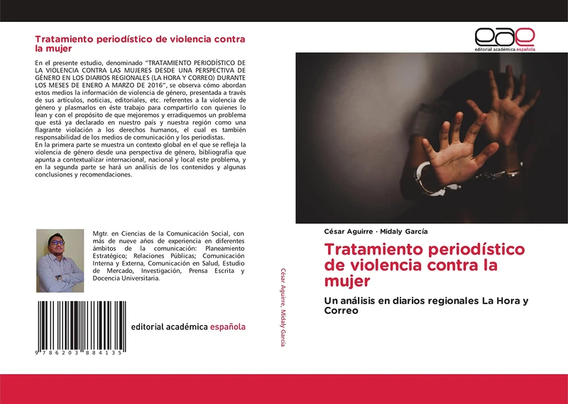 Tratamiento periodístico de violencia contra la mujer: Un análisis en diarios regionales La Hora y Correo