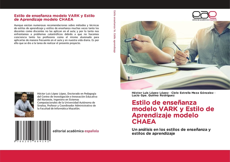 Estilo de enseñanza modelo VARK y Estilo de Aprendizaje modelo CHAEA: Un análisis en los estilos de enseñanza y estilos de aprendizaje