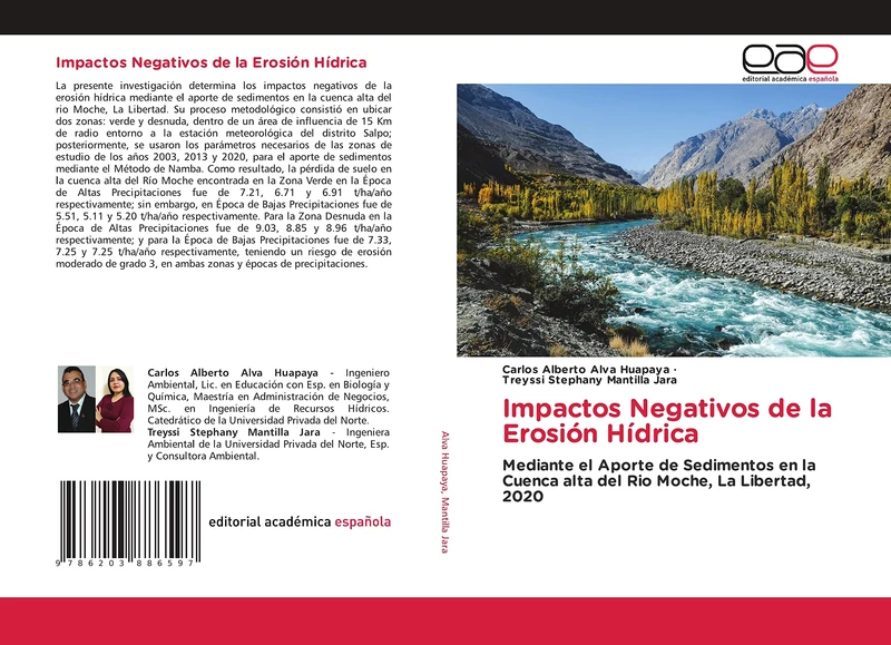 Impactos Negativos de la Erosión Hídrica: Mediante el Aporte de Sedimentos en la Cuenca alta del Rio Moche, La Libertad, 2020