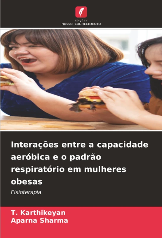 Interações entre a capacidade aeróbica e o padrão respiratório em mulheres obesas: Fisioterapia