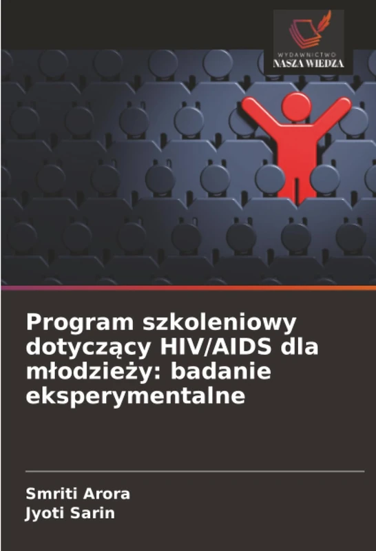 Program szkoleniowy dotyczący HIV/AIDS dla młodzieży: badanie eksperymentalne
