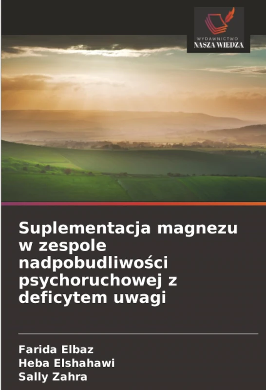 Suplementacja magnezu w zespole nadpobudliwości psychoruchowej z deficytem uwagi - Image 1