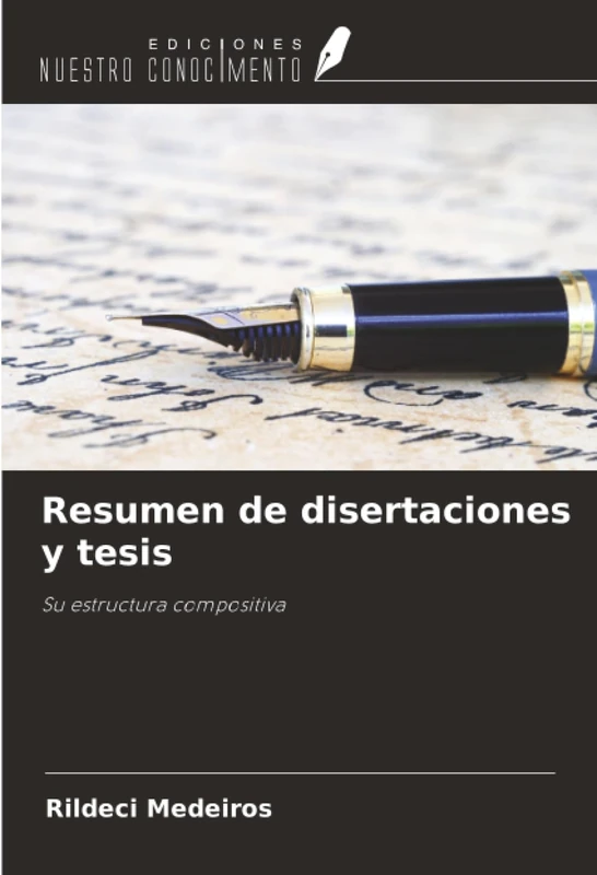 Resumen de disertaciones y tesis: Su estructura compositiva - Image 1