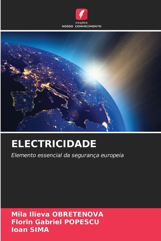 Electricidade: Elemento essencial da segurança europeia