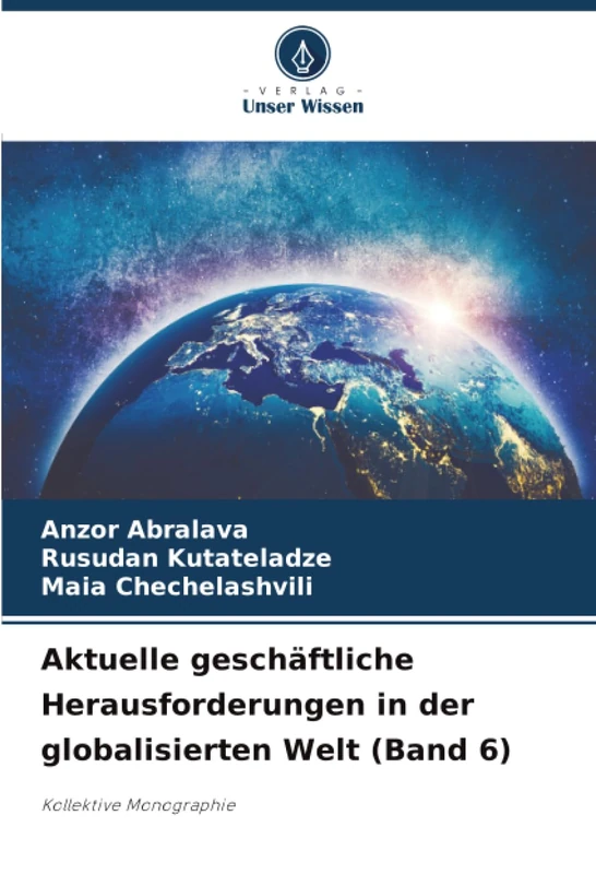 Aktuelle geschäftliche Herausforderungen in der globalisierten Welt (Band 6): Kollektive Monographie - Image 1