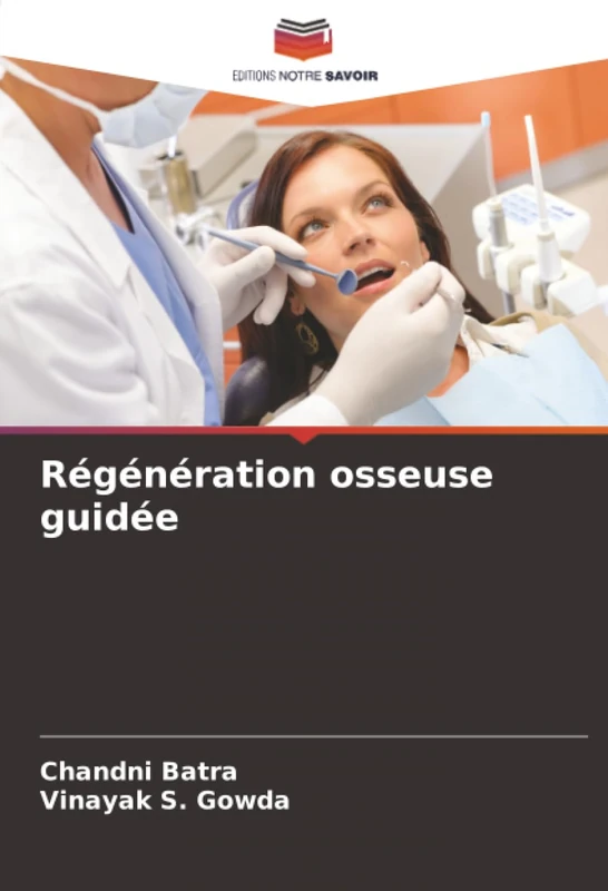 Régénération osseuse guidée