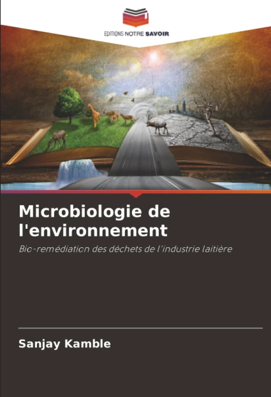 Microbiologie de l'environnement: Bio-remédiation des déchets de l'industrie laitière