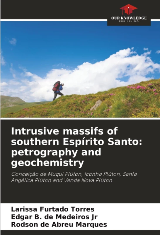 Intrusive massifs of southern Espírito Santo: petrography and geochemistry: Conceição de Muqui Plúton, Iconha Plúton, Santa Angélica Plúton and Venda Nova Plúton