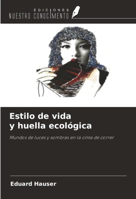 Estilo de vida y huella ecológica: Mundos de luces y sombras en la cinta de correr