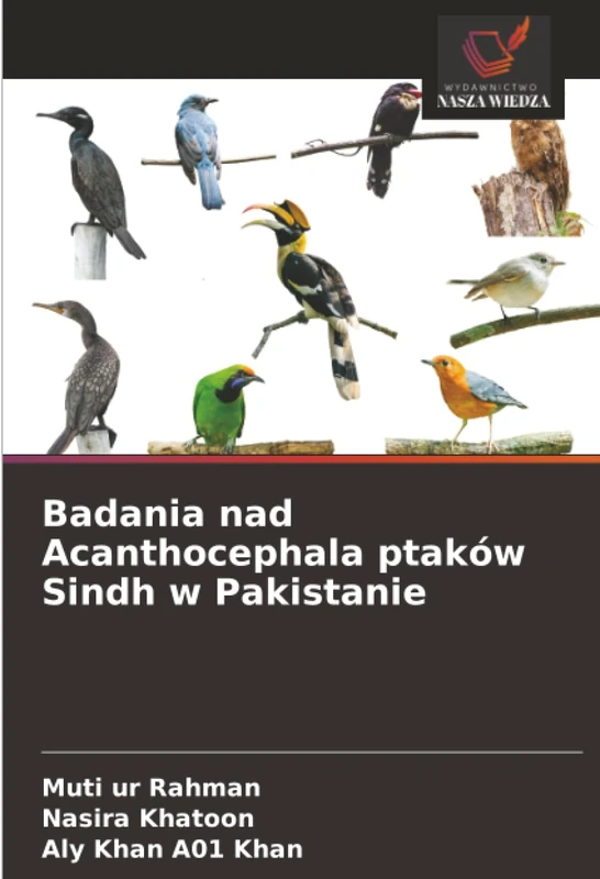 Badania nad Acanthocephala ptaków Sindh w Pakistanie