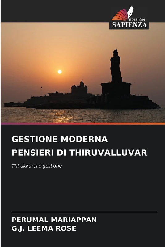 Gestione Moderna Pensieri Di Thiruvalluvar: Thirukkural e gestione