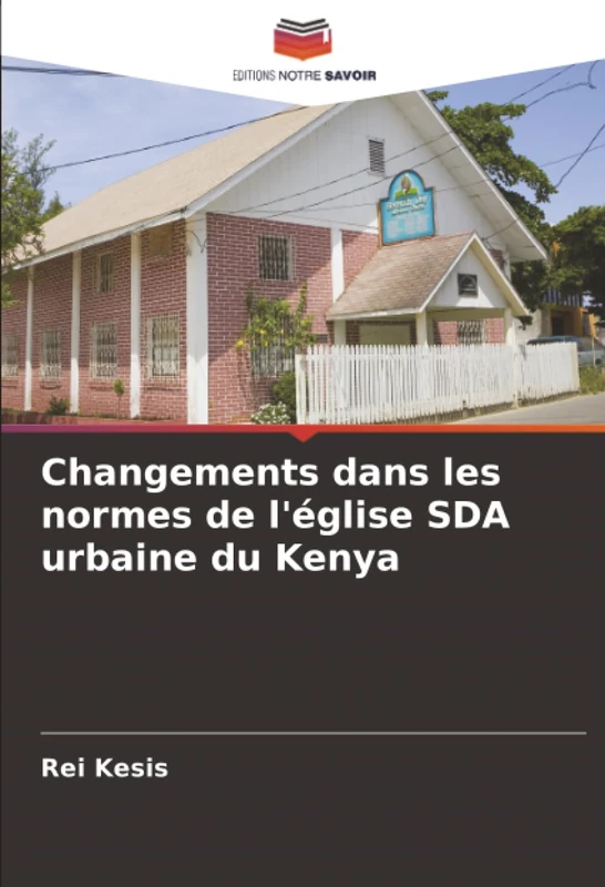 Changements dans les normes de l'église SDA urbaine du Kenya