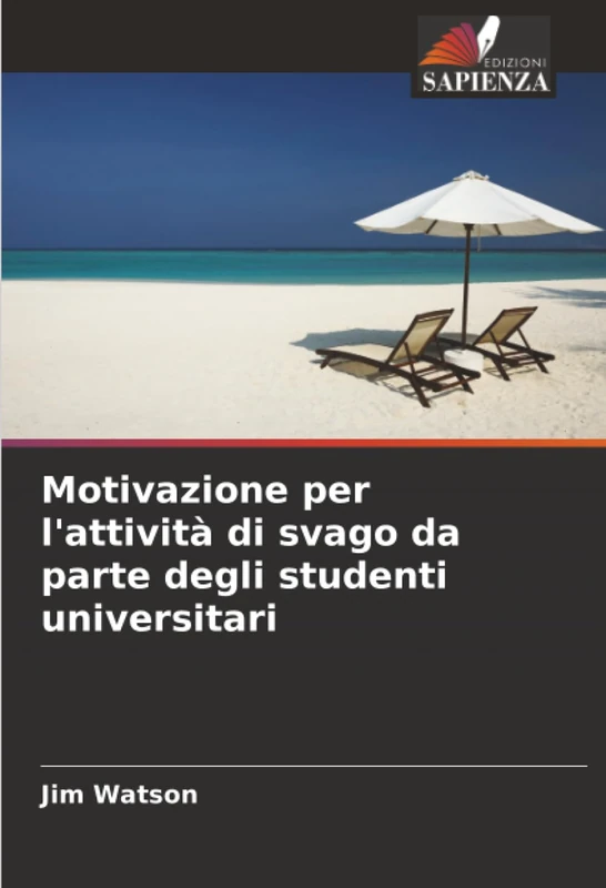 Motivazione per l'attività di svago da parte degli studenti universitari