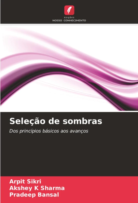 Seleção de sombras: Dos princípios básicos aos avanços