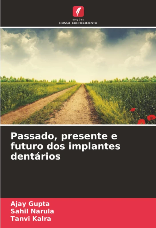 Passado, presente e futuro dos implantes dentários