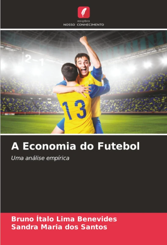 A Economia do Futebol: Uma análise empírica