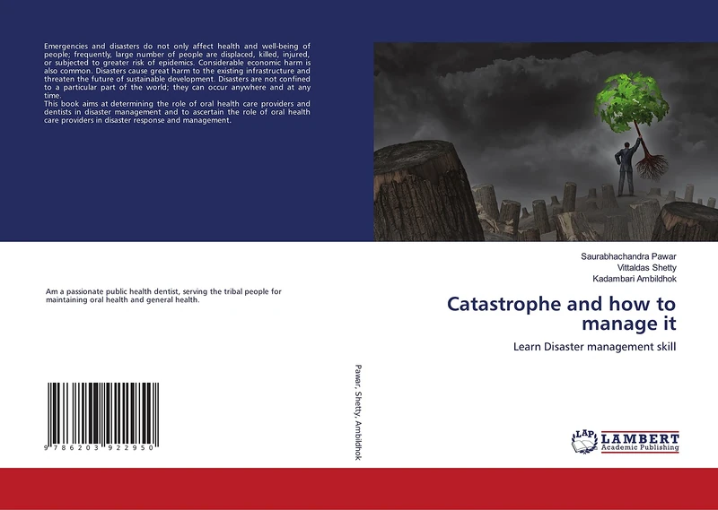 Catastrophe and how to manage it: Learn Disaster management skill