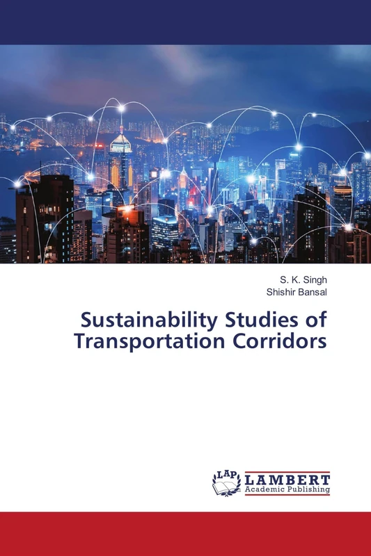 Sustainability Studies of Transportation Corridors