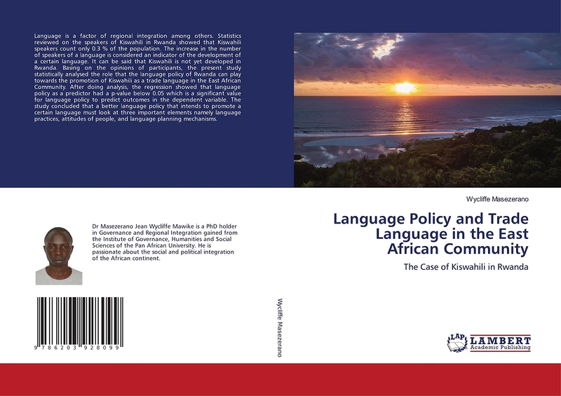 Language Policy and Trade Language in the East African Community: The Case of Kiswahili in Rwanda