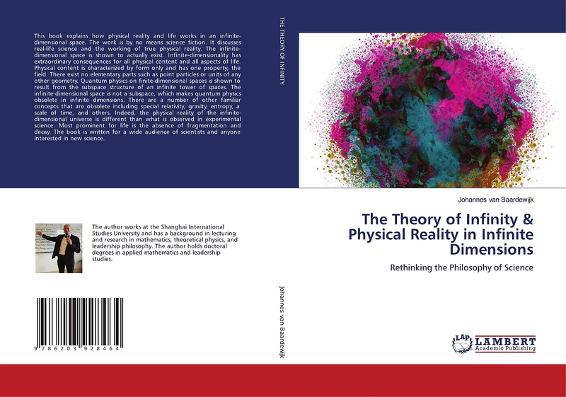 The Theory of Infinity & Physical Reality in Infinite Dimensions: Rethinking the Philosophy of Science