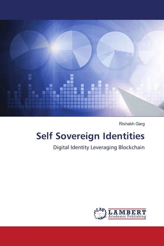 Self Sovereign Identities: Digital Identity Leveraging Blockchain