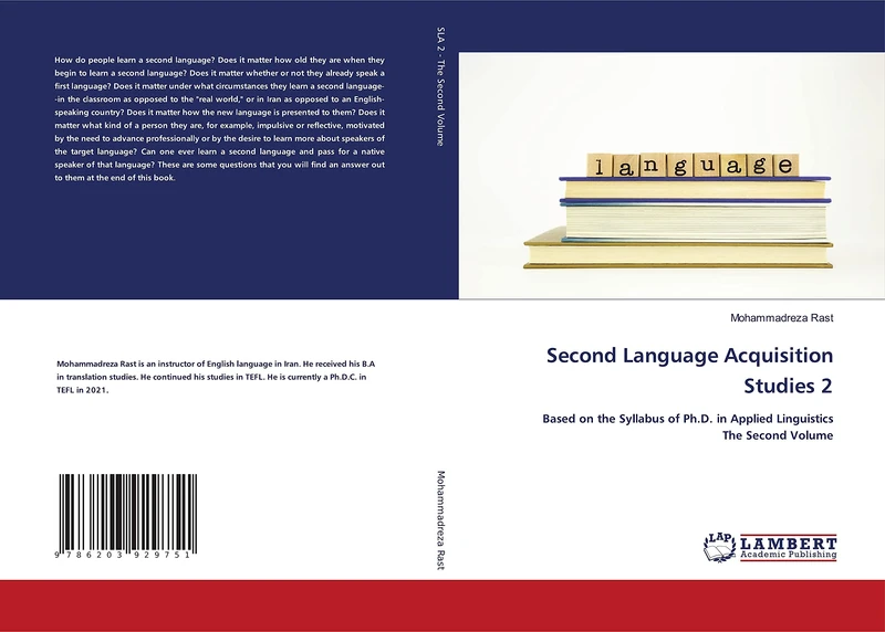 Second Language Acquisition Studies 2: Based on the Syllabus of Ph.D. in Applied LinguisticsThe Second Volume