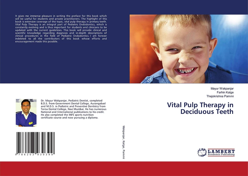 Vital Pulp Therapy in Deciduous Teeth