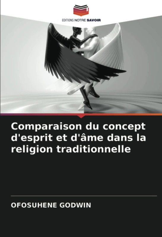 Comparaison du concept d'esprit et d'âme dans la religion traditionnelle