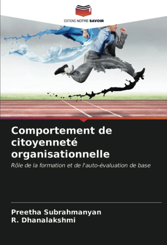 Comportement de citoyenneté organisationnelle: Rôle de la formation et de l'auto-évaluation de base