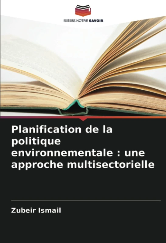 Planification de la politique environnementale : une approche multisectorielle