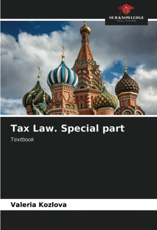 Tax Law. Special part: Textbook