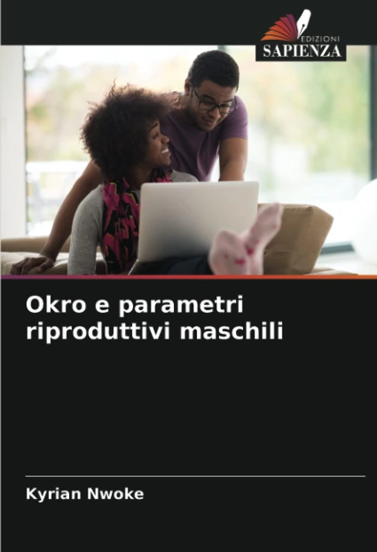 Okro e parametri riproduttivi maschili