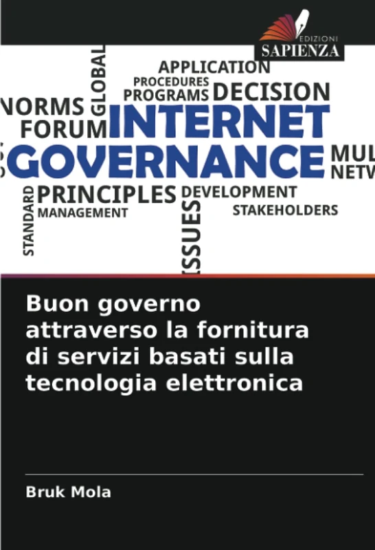 Buon governo attraverso la fornitura di servizi basati sulla tecnologia elettronica