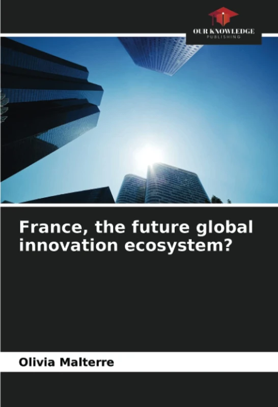 France, the future global innovation ecosystem? - Image 1