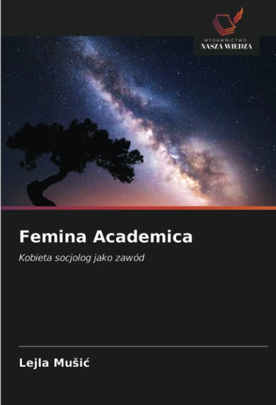 Femina Academica: Kobieta socjolog jako zawód