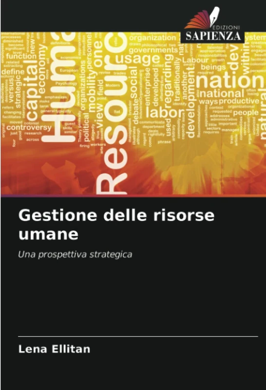 Gestione delle risorse umane: Una prospettiva strategica