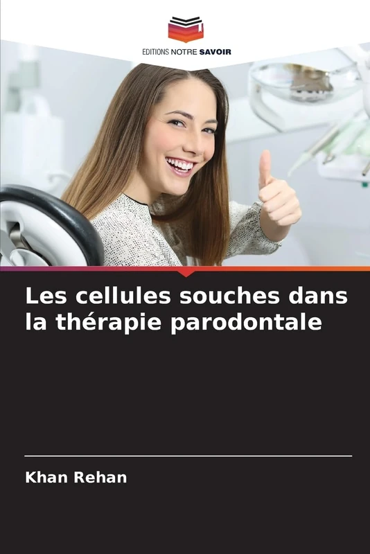 Les cellules souches dans la thérapie parodontale