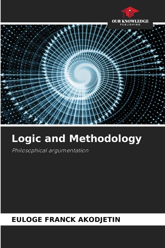 Logic and Methodology: Philosophical argumentation