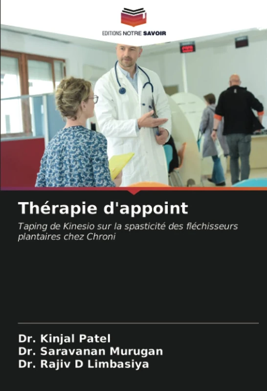 Thérapie d'appoint: Taping de Kinesio sur la spasticité des fléchisseurs plantaires chez Chroni - Image 1