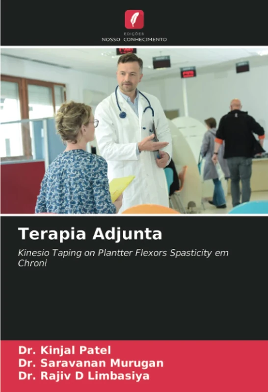 Terapia Adjunta: Kinesio Taping on Plantter Flexors Spasticity em Chroni - Image 1