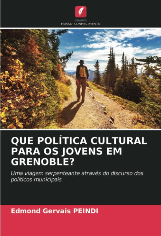 QUE POLÍTICA CULTURAL PARA OS JOVENS EM GRENOBLE?: Uma viagem serpenteante através do discurso dos políticos municipais