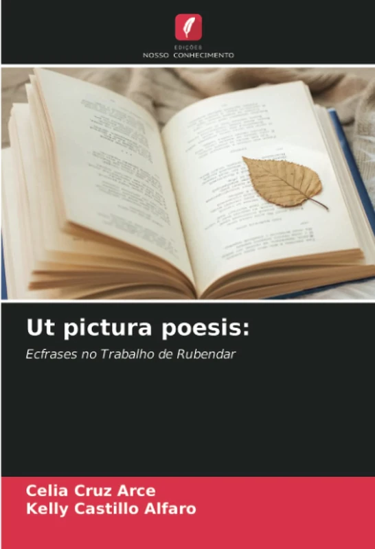 Ut pictura poesis:: Ecfrases no Trabalho de Rubendar
