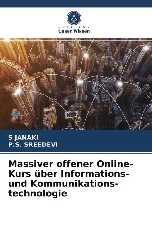Massiver offener Online-Kurs über Informations- und Kommunikations-technologie