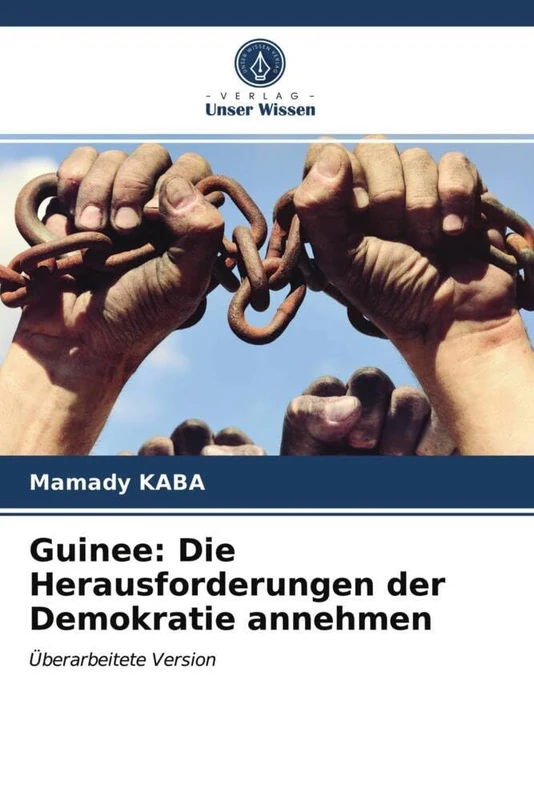 Guinee: Die Herausforderungen der Demokratie annehmen: Überarbeitete Version - Image 1