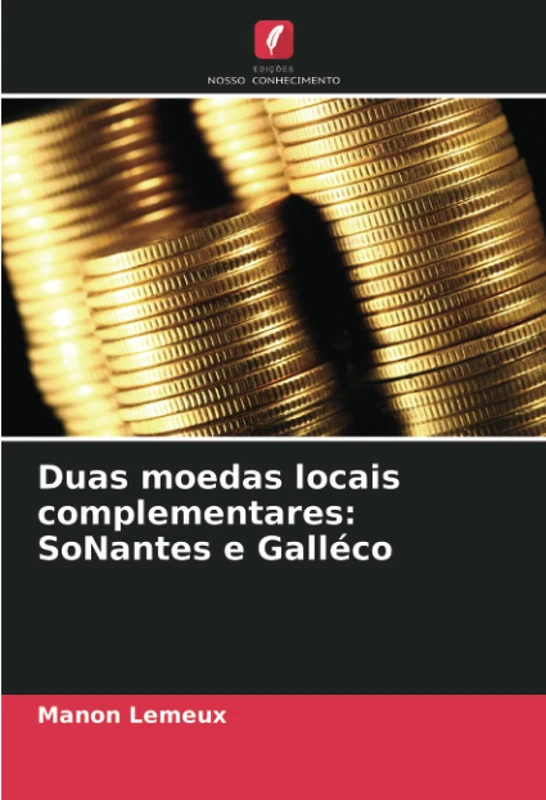 Duas moedas locais complementares: SoNantes e Galléco - Image 1