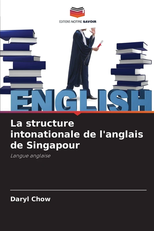 La structure intonationale de l'anglais de Singapour: Langue anglaise