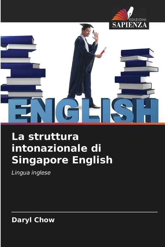 La struttura intonazionale di Singapore English: Lingua inglese - Image 1